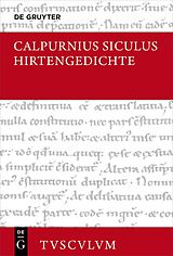 Fester Einband Hirtengedichte von Calpurnius Siculus