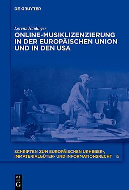 Fester Einband Online-Musiklizenzierung in der Europäischen Union und in den USA von Lorenz Haidinger