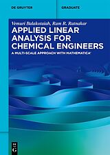 eBook (pdf) Applied Linear Analysis for Chemical Engineers de Vemuri Balakotaiah, Ram R. Ratnakar