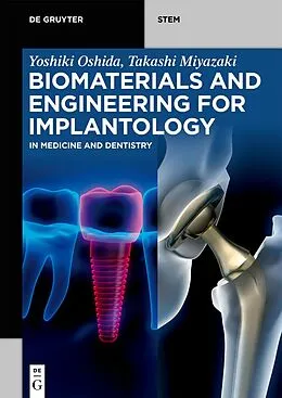 ePUB Biomaterials and Engineering for Implantology von Yoshiki Oshida, Takashi Miyazaki