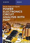 E-Book (epub) Power Electronics Circuit Analysis with PSIM® von Farzin Asadi, Kei Eguchi