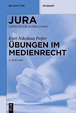 Paperback Übungen im Medienrecht von Karl-Nikolaus Peifer