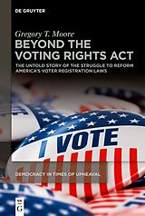 eBook (pdf) Beyond the Voting Rights Act de Gregory T. Moore