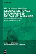 E-Book (epub) Globalisierungserfahrungen bei Wilhelm Raabe von Vincent de Paul Kemeugne