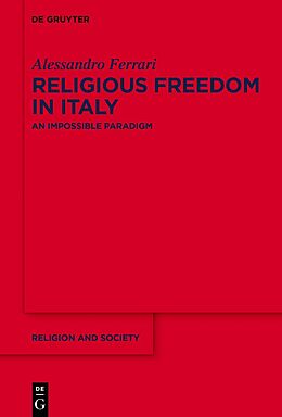 Livre Relié Religious Freedom in Italy de Alessandro Ferrari