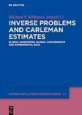 E-Book (epub) Inverse Problems and Carleman Estimates von Michael V. Klibanov, Jingzhi Li