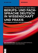 E-Book (epub) Berufs- und Fachsprache Deutsch in Wissenschaft und Praxis von 