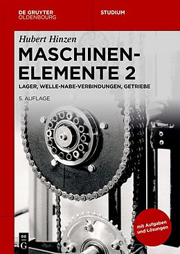 E-Book (epub) Hubert Hinzen: Maschinenelemente / Lager, Welle-Nabe-Verbindungen, Getriebe von Hubert Hinzen