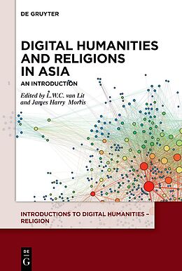 eBook (epub) Digital Humanities and Religions in Asia de 