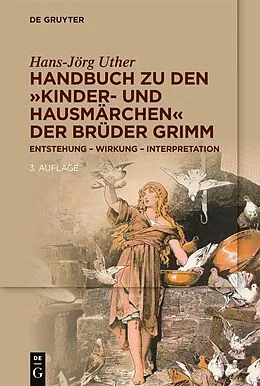 E-Book (epub) Handbuch zu den Kinder- und Hausmärchen der Brüder Grimm von Hans-Jörg Uther