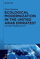 eBook (pdf) Ecological Modernization in the United Arab Emirates? de Helena Rietmann