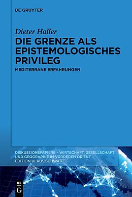 E-Book (pdf) Die Grenze als epistemologisches Privileg von Dieter Haller