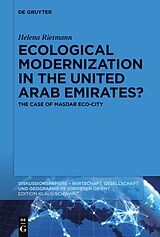 eBook (epub) Ecological Modernization in the United Arab Emirates? de Helena Rietmann