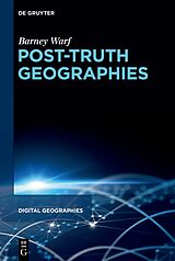 eBook (epub) Post-Truth Geographies de Barney Warf