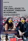 E-Book (epub) The Challenge to Academic Freedom in Hungary von Andrew Ryder