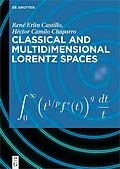ePUB Classical and Multidimensional Lorentz Spaces von René Erlin Castillo, Héctor Camilo Chaparro