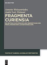 E-Book (pdf) Fragmenta Curiensia von Annette Weissenrieder, André Luiz Visinoni