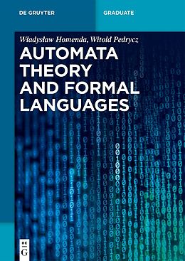 eBook (pdf) Automata Theory and Formal Languages de Wladyslaw Homenda, Witold Pedrycz