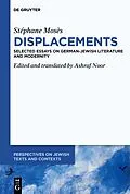 E-Book (epub) Stéphane Mosès >Displacements< von 