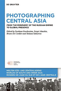 Livre Relié Photographing Central Asia de 