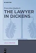 E-Book (epub) The Lawyer in Dickens von Franziska Quabeck