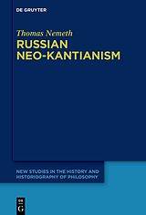 eBook (pdf) Russian Neo-Kantianism de Thomas Nemeth