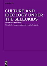 E-Book (pdf) Culture and Ideology under the Seleukids von 