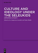E-Book (epub) Culture and Ideology under the Seleukids von 