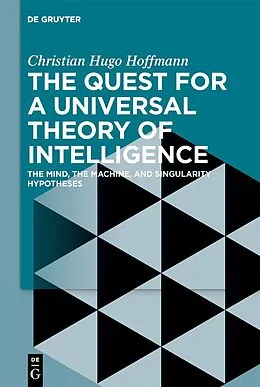 ePUB The Quest for a Universal Theory of Intelligence von Christian Hugo Hoffmann