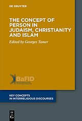 E-Book (epub) The Concept of Person in Judaism, Christianity and Islam von 