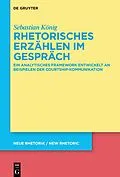 ePUB Rhetorisches Erzählen im Gespräch von Sebastian König