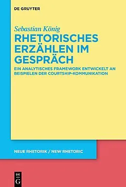 ePUB Rhetorisches Erzählen im Gespräch von Sebastian König