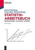 E-Book (epub) Statistik-Arbeitsbuch von Günter Bamberg, Franz Baur, Michael Krapp