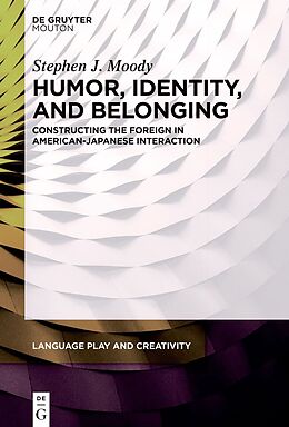 Livre Relié Humor, Identity, and Belonging de Stephen J. Moody