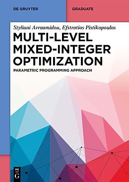 Couverture cartonnée Multi-level Mixed-Integer Optimization de Styliani Avraamidou, Efstratios Pistikopoulos