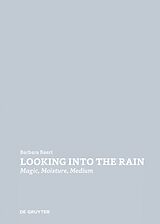 eBook (pdf) Looking Into the Rain de Barbara Baert