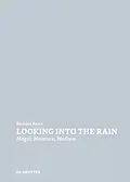 E-Book (pdf) Looking Into the Rain von Barbara Baert