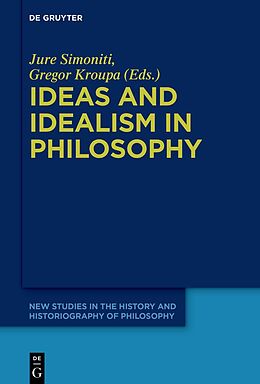 Fester Einband Ideas and Idealism in Philosophy von 
