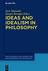 E-Book (pdf) Ideas and Idealism in Philosophy von 