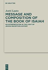 eBook (pdf) Message and Composition of the Book of Isaiah de Antti Laato