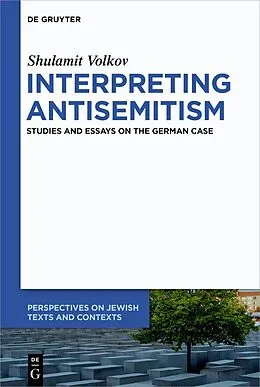 E-Book (pdf) Interpreting Antisemitism von Shulamit Volkov