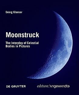 Couverture cartonnée Moonstruck de Georg Glaeser