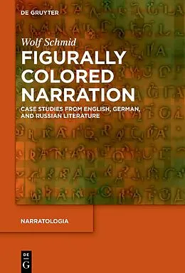 E-Book (epub) Figurally Colored Narration von Wolf Schmid