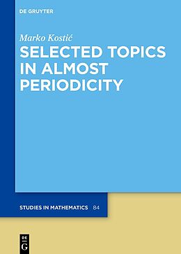 eBook (pdf) Selected Topics in Almost Periodicity de Marko Kosti?