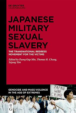 Couverture cartonnée The Transnational Redress Movement for the Victims of Japanese Military Sexual Slavery de 