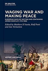 eBook (epub) Waging War and Making Peace de 