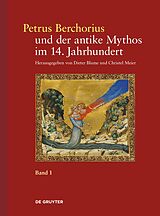 E-Book (pdf) Petrus Berchorius und der antike Mythos im 14. Jahrhundert von 