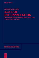 eBook (epub) Acts of Interpretation de Naomi Janowitz