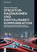E-Book (epub) Strukturmaßnahmen und Kapitalmarktkommunikation von Martin Weimann