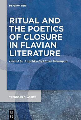 eBook (pdf) Ritual and the Poetics of Closure in Flavian Literature de 